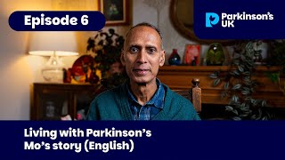 Episode 6: Living with Parkinson’s - Mo’s story (English)