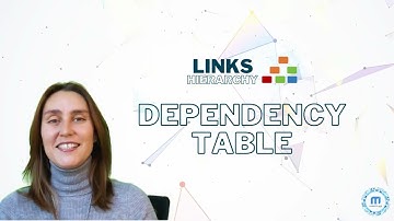 Links hierarchy tutorial part 2. Dependency table.