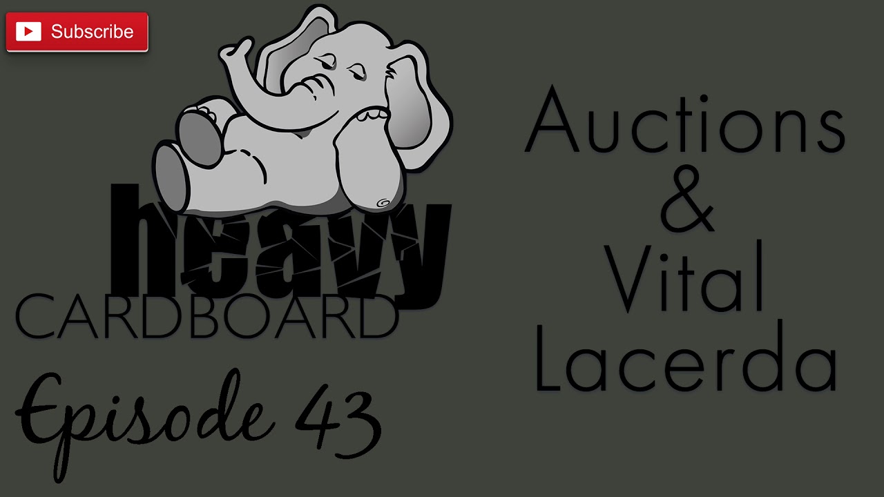 Heavy Cardboard Episode 43 - Auctions & an interview with Vital Lacerda