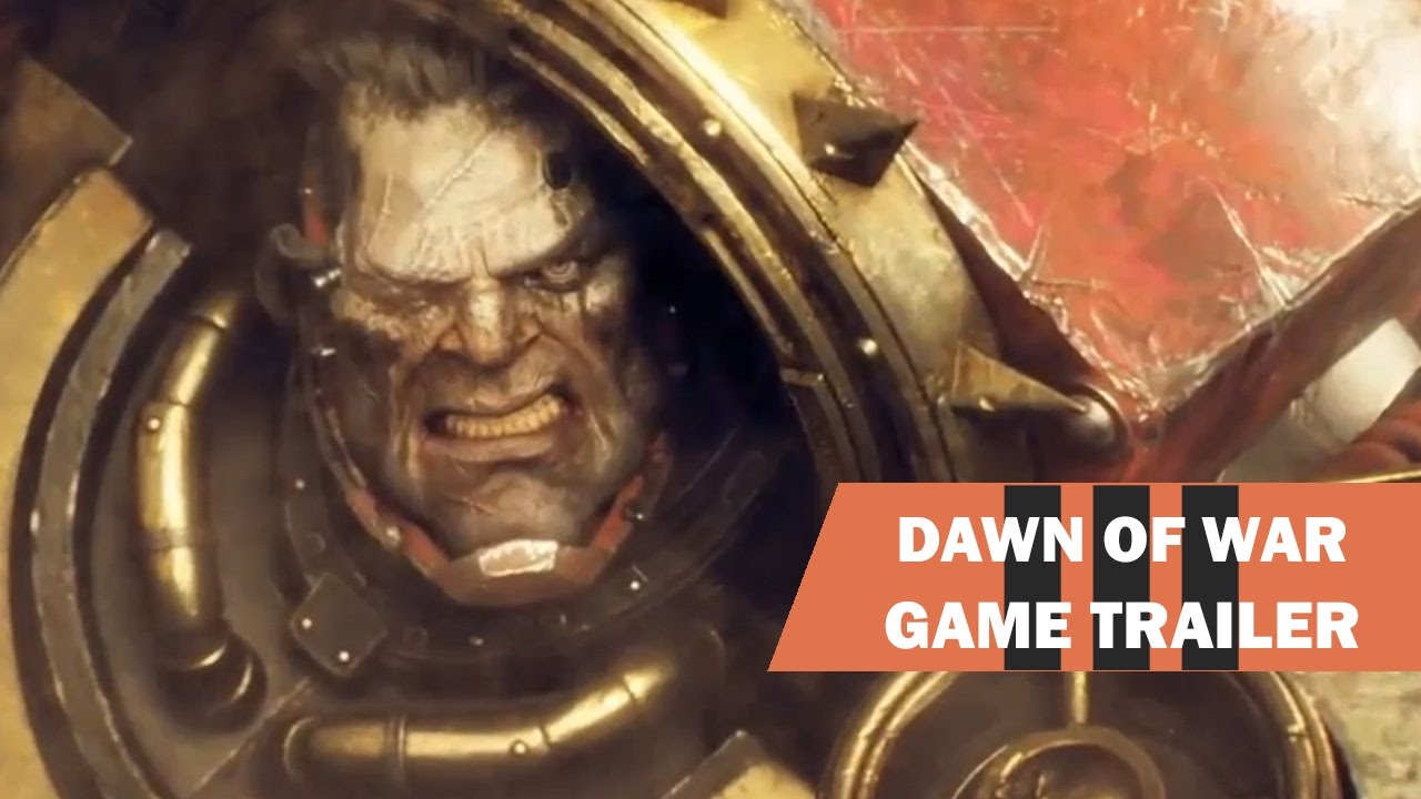 DAWN OF WAR 3 Trailer Cinematic Campaign Game Trailer YouTube