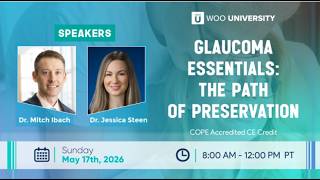 Glaucoma Essentials: The Path to Preservation