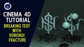 Breaking Text with Voronoi Fracture - Cinema 4D Tutorial