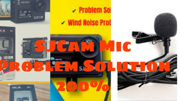 SJCam Mic Wind Noise Problem 200% Solved || Easy Steps || Fixed Solution