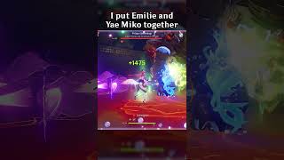 I Put Emilie and Yae Miko Together