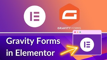 How to add Gravity Forms to Elementor | Elementor tutorial