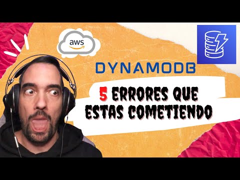 [Tutorial DynamoDB] 5 Errores 🙈 que COMETES en tus tablas