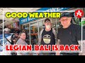 BACK TO SUNNY IN LEGIAN BALI