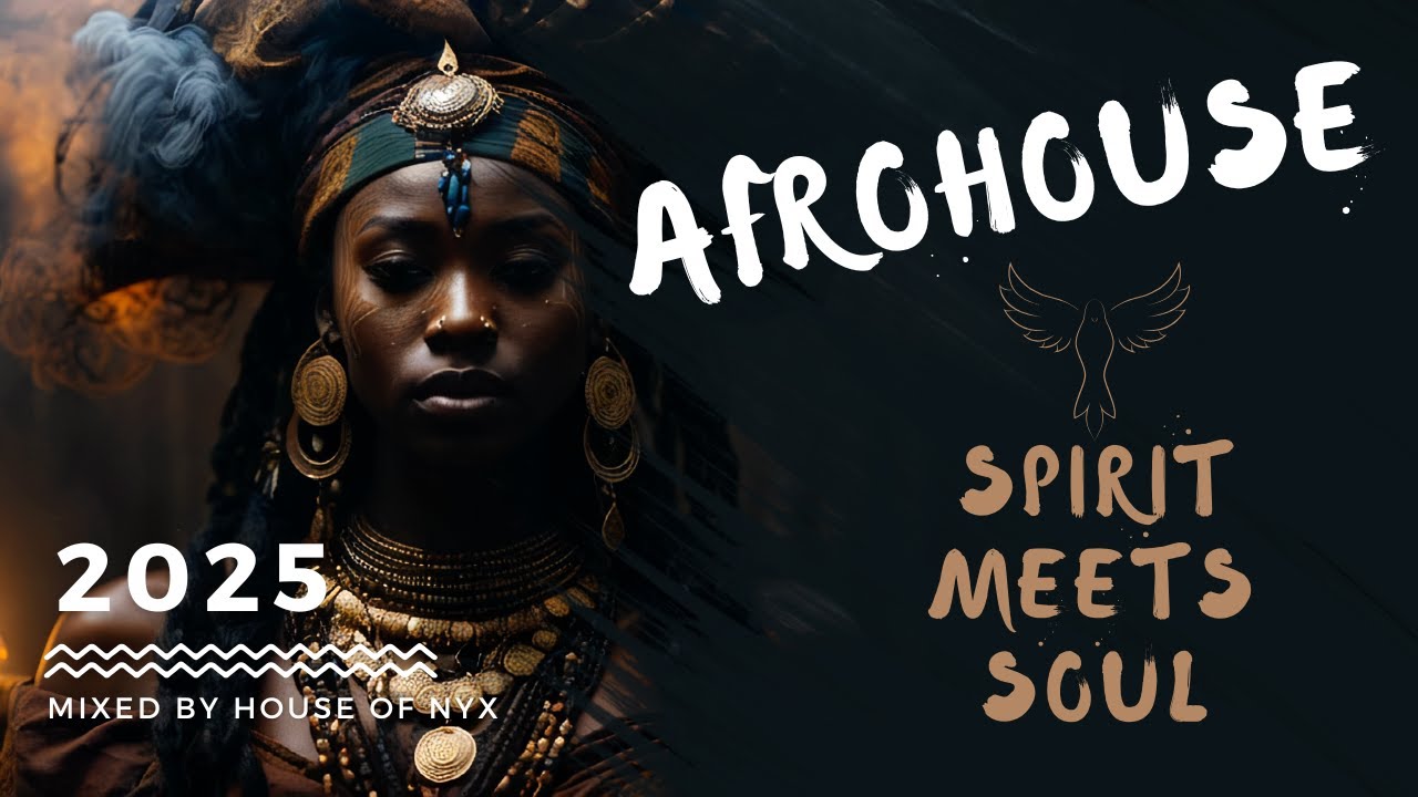 Spirit Meets Soul - Afrohouse Mix 2025 - Ethereal Afrohouse Vibes 🌀🦁