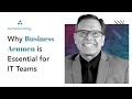 Why Business Acumen is Essential for IT Teams