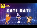 Руханка Хаті паті 