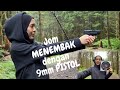 JOM MENEMBAK DENGAN PISTOL 9mm | What we did on the 4th of July