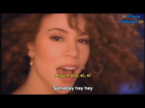 Mariah Carey - Someday (Album Version) (Tradução/Legendado)