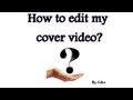 Basic editions for video covers - Edição básica para video de cover (Subtitle EN-PT)