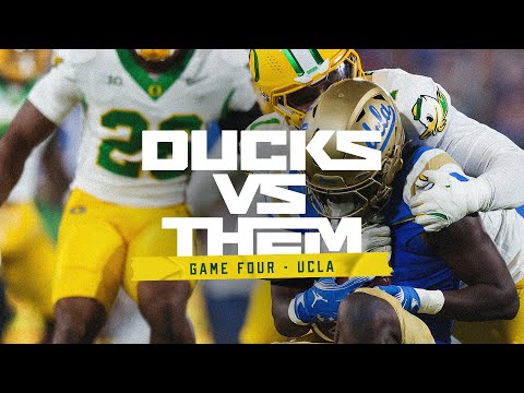 Ducks vs Them: Oregon vs UCLA