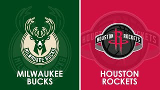 Milwaukee Bucks Vs Houston Rockets Nba Live Scoreboard