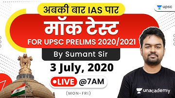 Mock Test for UPSC Prelims 2020 by Sumant Sir | Day-63