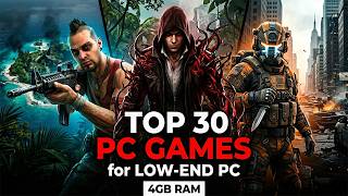 Top 30 Best High Graphics Games That Run on 4 GB RAM Top 30 Best High Graphics Games That Run on 4 GB RAM