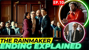 The Rainmaker Episode 10 Ending Explained