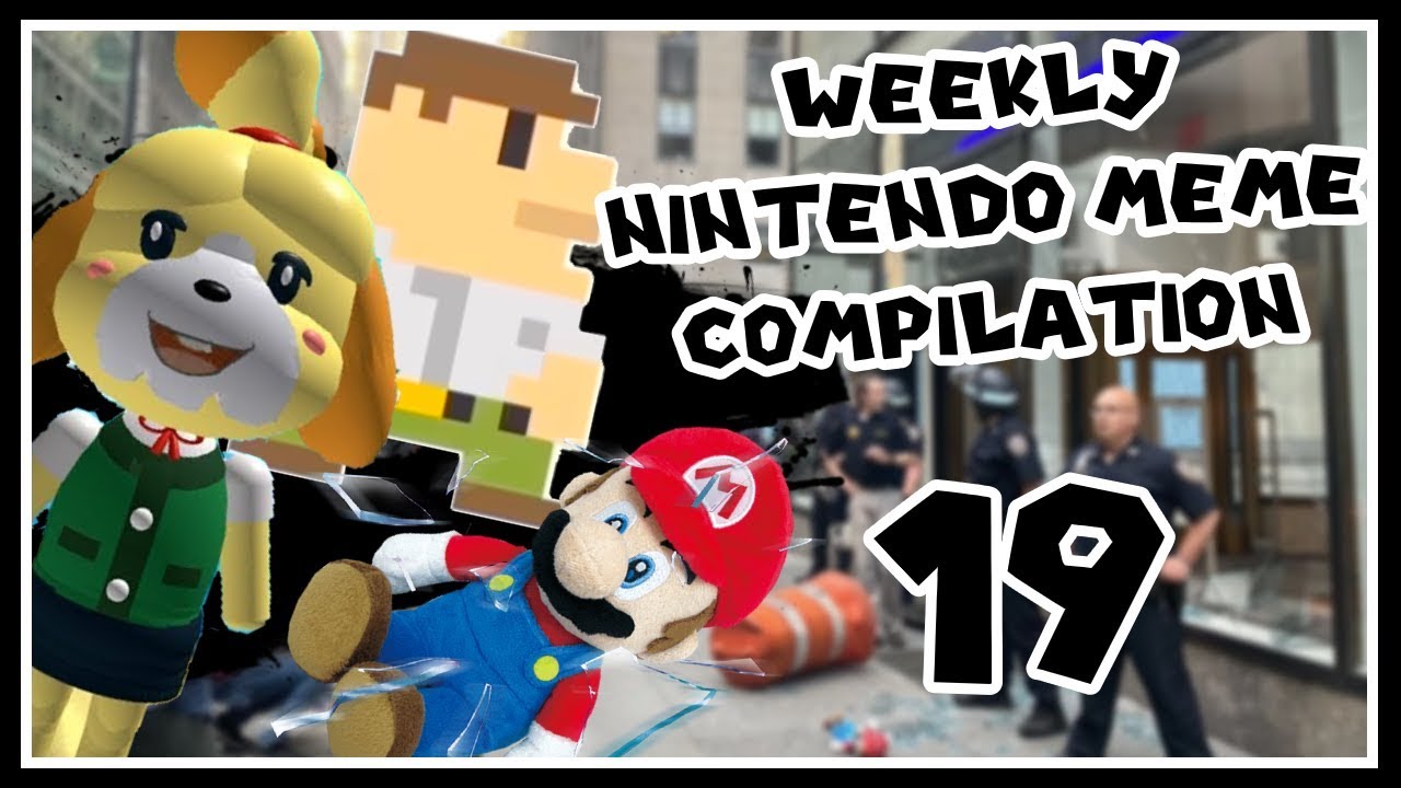 Nintendo Memes to Watch Instead of Rioting || WNMC Vol.19