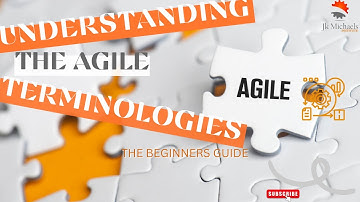 Understanding Agile Terminologies: A Beginner