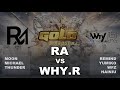 WC3R - WGTL - PD9: RA vs. Why.R