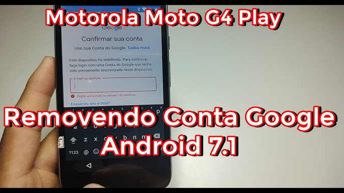 Como Remover Conta Google Motorola Moto G4 ,G4 PLus Android 7.0,7.1.1 Patch  abril ate julho de 2018 – Novo método – Blog CA Cursos