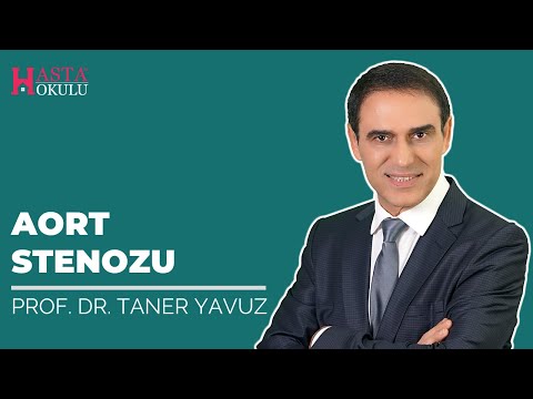 Konjenital Aort Stenozu (Aort Kapak Darlığı) | Prof. Dr. Taner Yavuz