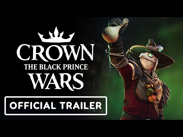Crown Wars: The Black Prince - Official 'Forge Your Weapons