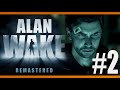 Chamado Obscuro - Walkthrough Alan Wake Remastered #2
