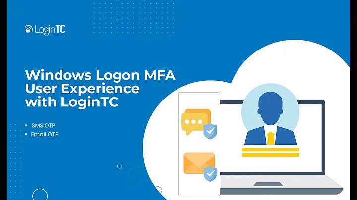 Windows Logon Multi-Factor Authentication (MFA/2FA) User Experience with SMS OTP and Email OTP