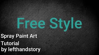 「Trick Spray Tutorial 3 in 1 」 Simple Free Style 「 Spray Paint Art 」 YouTube