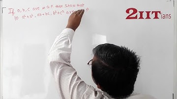 AP & GP Ex9.4 Bonus16 Class X ICSE | IIT JEE If a, b, c are in GP., prove that the following