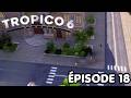 Tropico 6 - L'attaque de l'est ! | Let's play FR #18