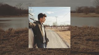 Derek Austin - Days That End In Why (feat. Josh Thompson) |  Audio