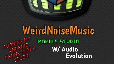 I turned my phone into a studio using Audio Evolution