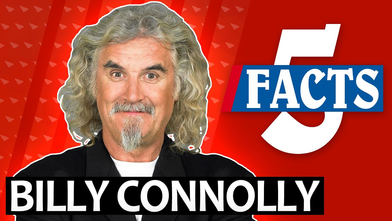Billy Connolly's Difficult Childhood | 5 Facts about Billy Connolly