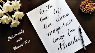 Calligraphy With Normal Pen  Calligraphy For Beginners  Hand Lettering  Modern Calligraphy