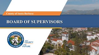 Board of Supervisors - County of Santa Barbara - 08/18/26