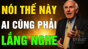 CÁCH NÂNG CẤP KỸ NĂNG GIAO TIẾP BẬC THẦY | JIM ROHN - KỶ LUẬT ĐỂ THÀNH CÔNG