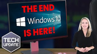 Tech Update: Free Support for Windows 10 Ends