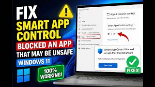How To Fix Smart App Control Blocked An App That May be unsafe on Windows 11 ( in 1 Minute ) 2026