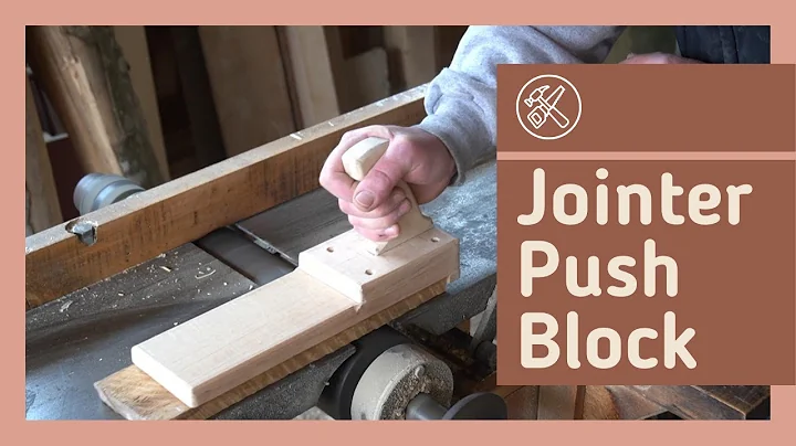How to Make a Jointer Push Block
