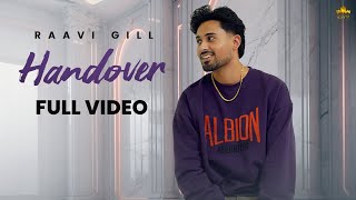 Handover (Official Audio) Raavi Gill | Gur Sidhu | New Punjabi Song 2024