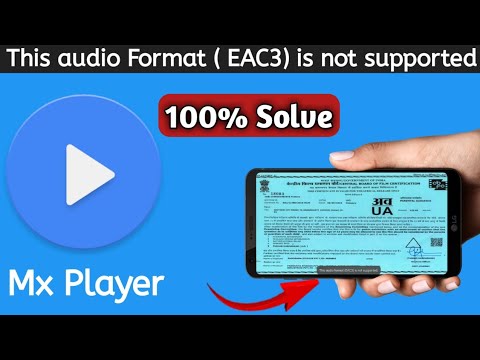 New Mx Player EAC3 Audio Format Not Supported | Fix Problem Solve