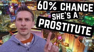 LAS VEGAS - 60% Chance She's A SEX WORKER  (+ MORE TIPS for Newbies) image