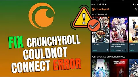 How to Fix "We Could Not Connect to Crunchyroll" 2025?