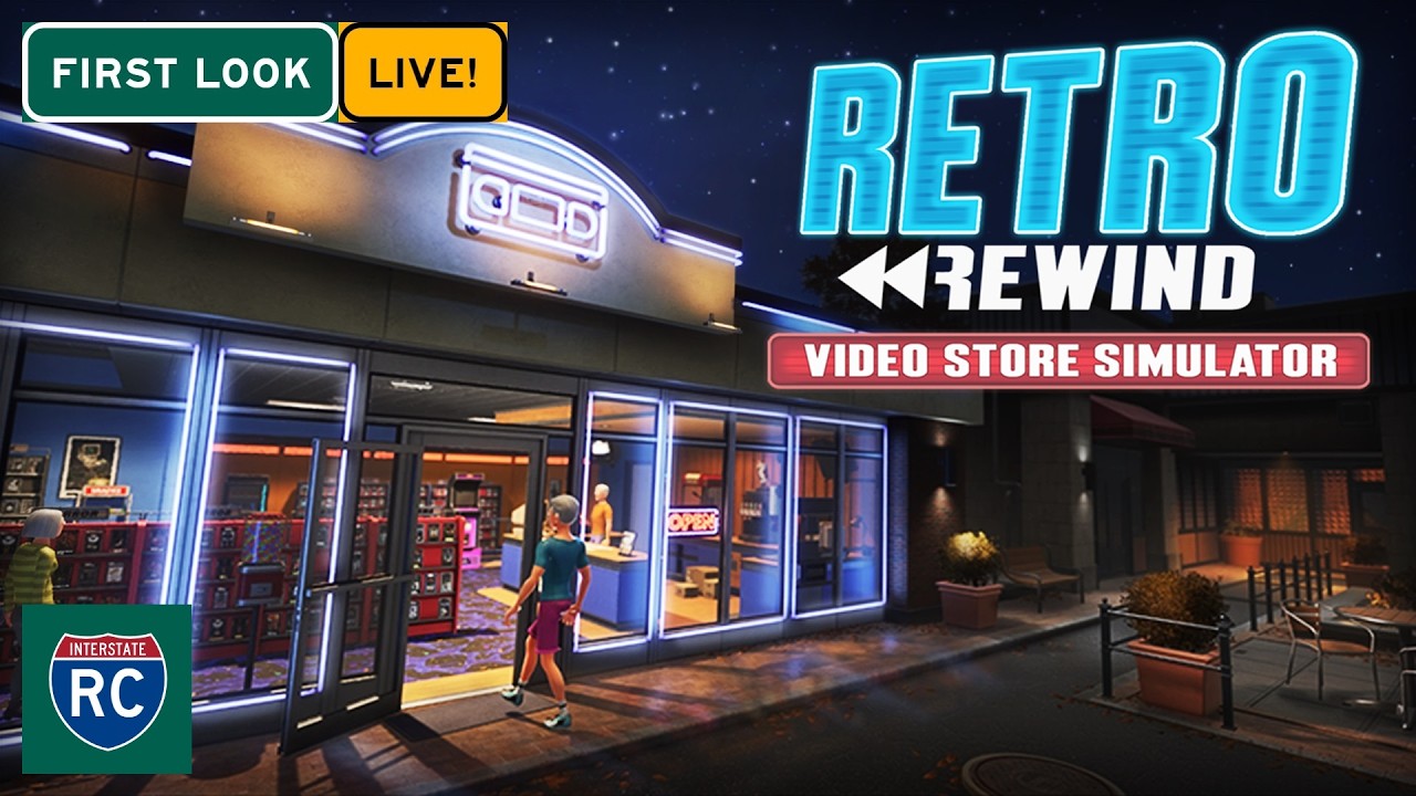 Retro Rewind Early First Look Live! - Our Video Store Journey Begins!  Episode 1