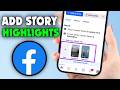 How To Add Story Highlights On Facebook (2026)