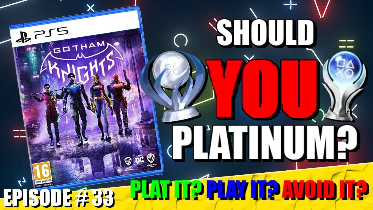 SHOULD YOU PLATINUM GOTHAM KNIGHTS ON PS4 / PS5? - TROPHY GUIDE