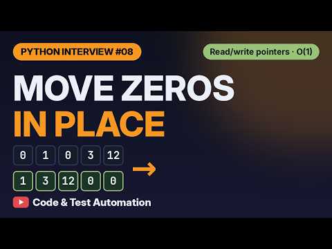 Move Zeros to the End in Python | Read/Write Pointers | Python Interview Prep #08